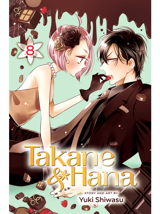 Title details for Takane & Hana, Volume 8 by Yuki Shiwasu - Available